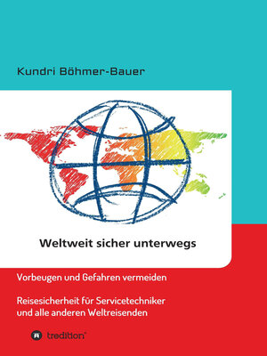 cover image of Weltweit sicher unterwegs
